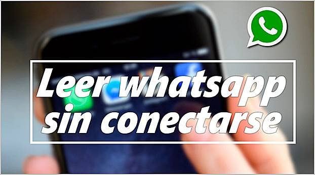 leer-whatsapp-sin-conectarse